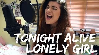 Tonight Alive - Lonely Girl | Christina Rotondo Cover