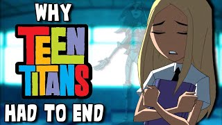 Things Change ‒ The END of Teen Titans