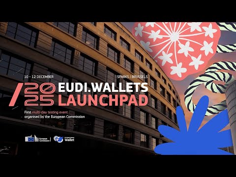 EUDI Wallets Launchpad 2025 | Aftermovie & highlights!