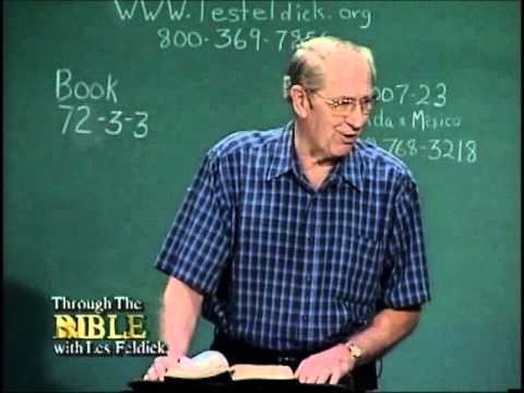 72 3 3Through the Bible with Les Feldick  The Big Picture:  - Salvation and Good Works