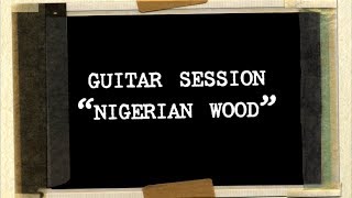 Keziah Jones - Guitar Lesson "Nigerian Wood"
