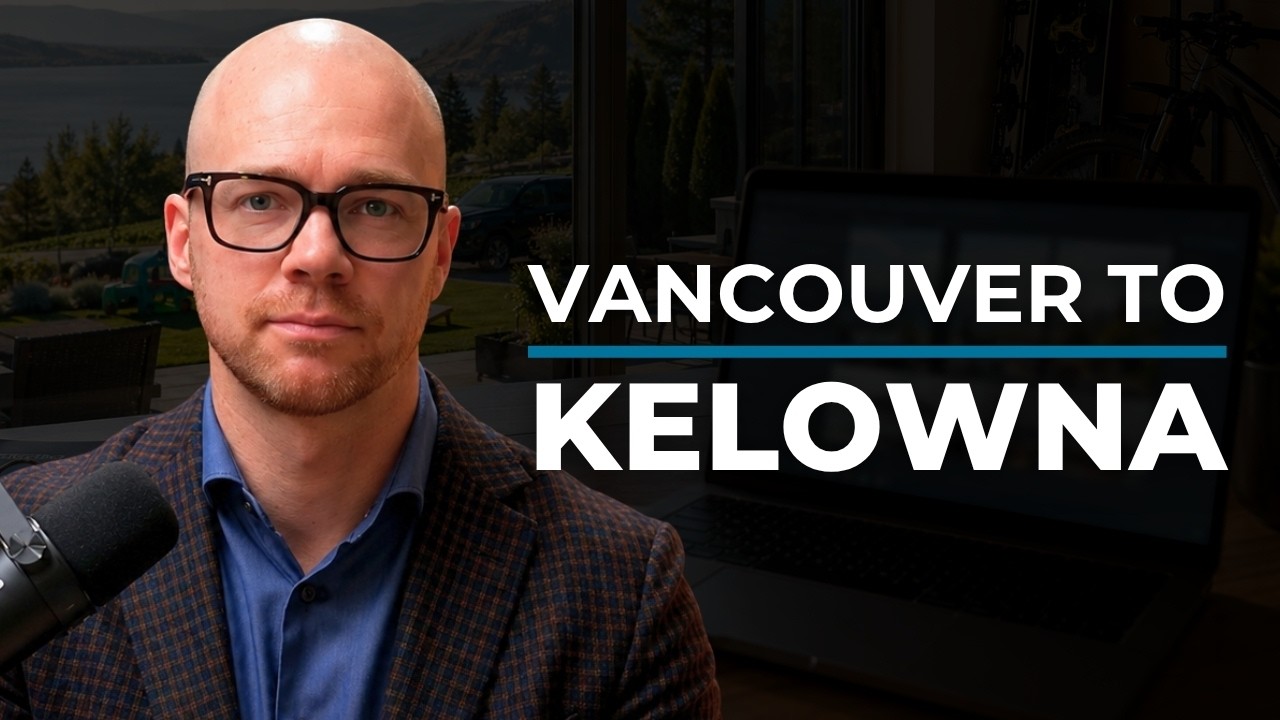 Moving From Vancouver to Kelowna: Remote Work Changed It
