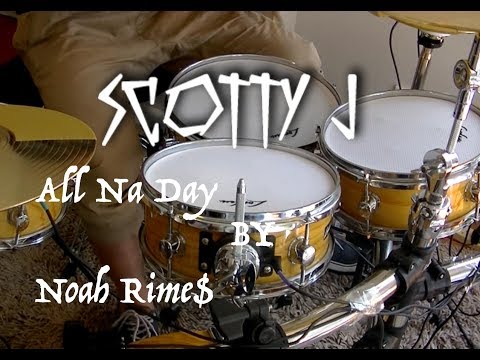 ScottyJ Remix - AllNaDay by Noah Rime$