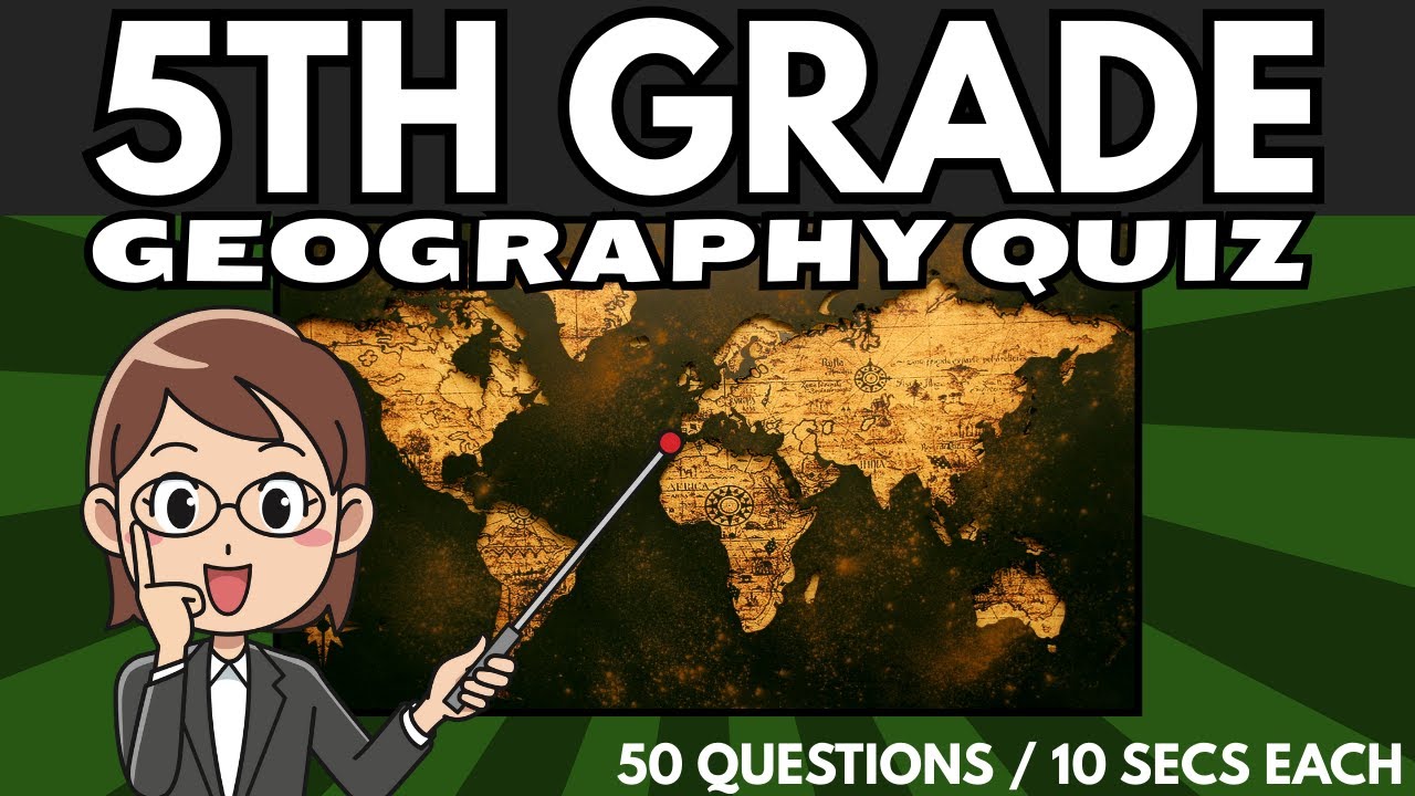 5th Grade Geography Quiz 🌍| Fun & Easy World Trivia for Kids!