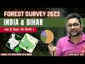 Forest Survey Report 2023 India Bihar Complete Forest Survey In 10 Mins Nishant Sir AEDO