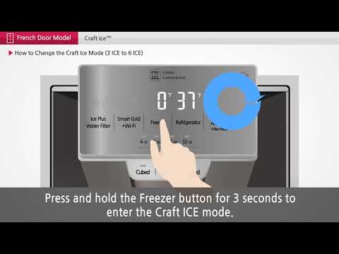 [LG Refrigerators] How To Change The Craft Ice Mode: 3 ICE To 6 ICE