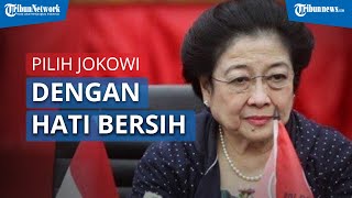 Tidak Sembarangan Mencari Calon Pemimpin, Megawati Memilih Jokowi Dengan Hati Bersih