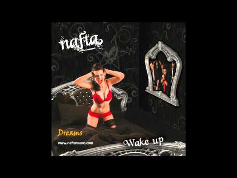 NAFTA - Dreams