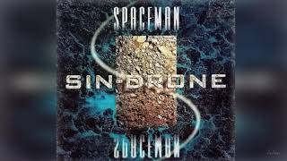 Sin-Drone ‎- Spaceman