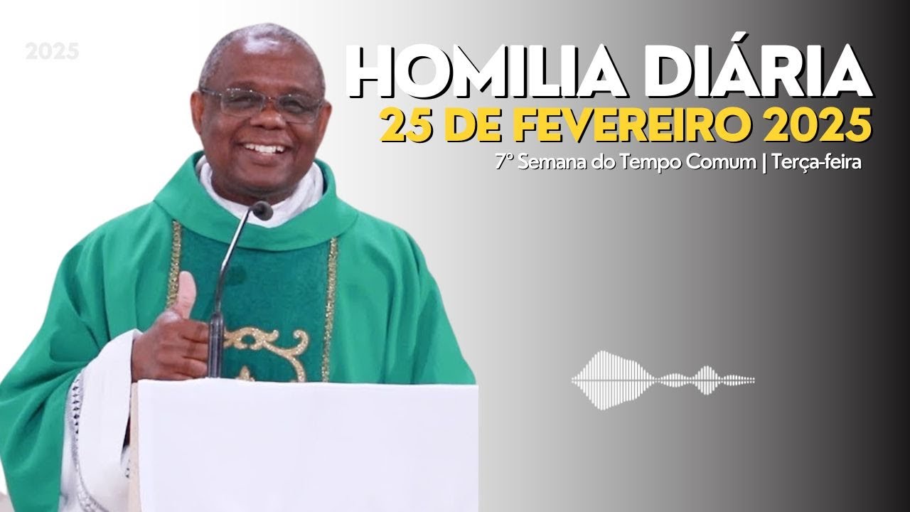 🎙️ HOMILIA DIÁRIA | 7º Semana do Tempo Comum | Terça-feira