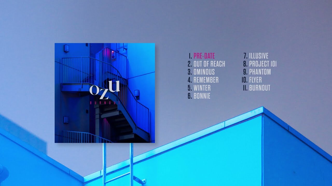 Ozu - Full Álbum "Burnout"
