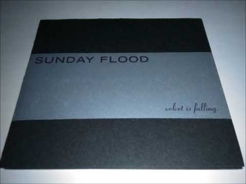 Sunday Flood - Velvet Is Falling [EP] (1998) Full