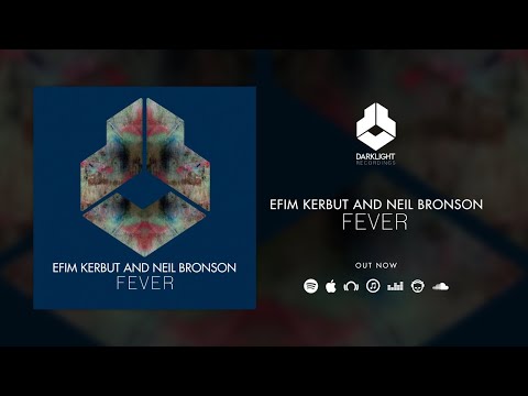 Efim Kerbut and Neil Bronson - Fever [Official Music Video]
