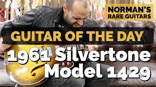 Video thumbnail for Guitar of the Day: 1961 Silvertone Model 1429 | Norman's Rare Guitars by Normans Rare Guitars