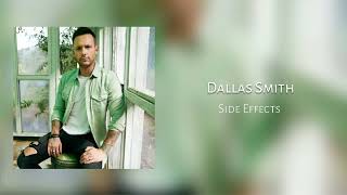 Side Effects - Dallas Smith