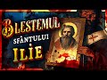 BLESTEMUL Sfantului Ilie Povesti Crestine De Groaza Creepypasta