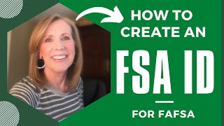 How to Create Your FSA ID | A Step By Step FAFSA Guide for Parents and Students