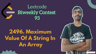 YouTube video 'Maximum Value of a String in an Array ||  leetcode Biweekly 93 || Leetcode Easy'