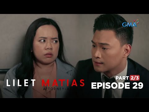 Lilet Matias, Attorney-At-Law: Ang paghahanap sa nawawalang kliyente! (Full Episode 29 – Part 2/3)