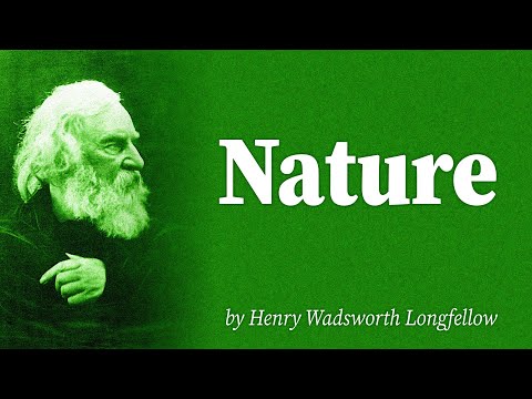 Nature by Henry Wadsworth Longfellow