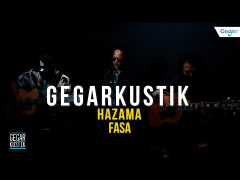 #GEGARkustik : Hazama - Fasa (LIVE)