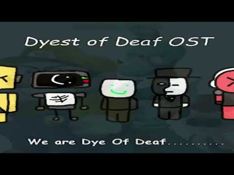 YOU REALLY ARE DEAF. (Omegawear LMS) - Dye of Deaf OST