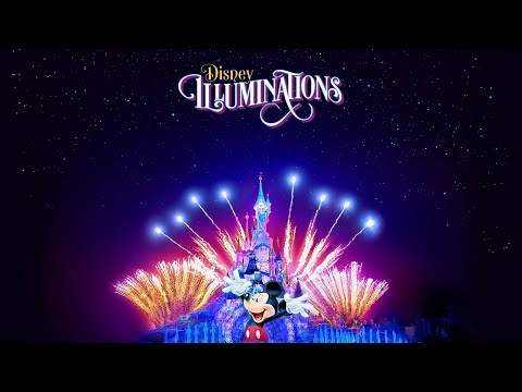 [HQ] Disney Illuminations Soundtrack - Disneyland Paris