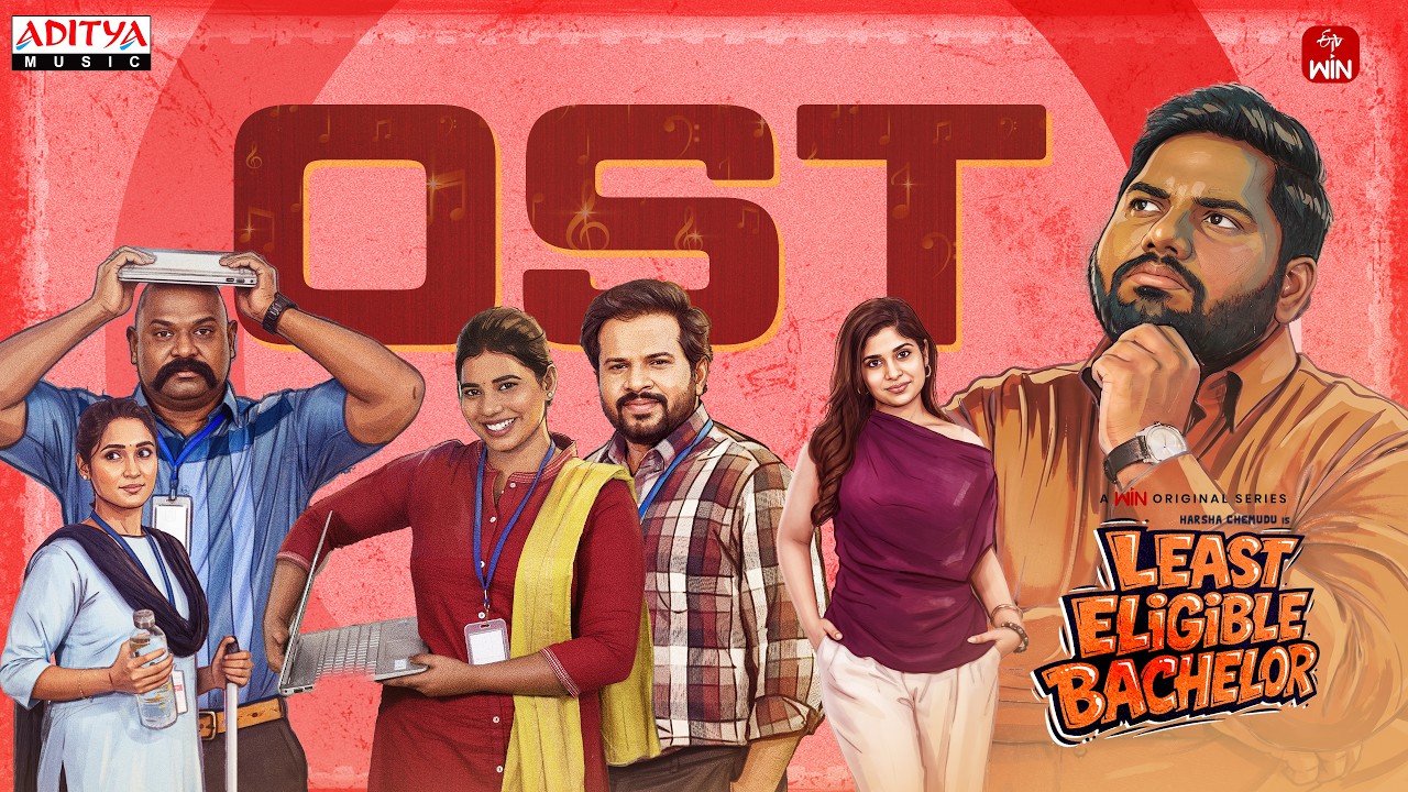 Least Eligible Bachelor OST | Harsha Chemudu, Hyper Aadi, Aishwarya, Jeevan Kumar | Ajay Arasada