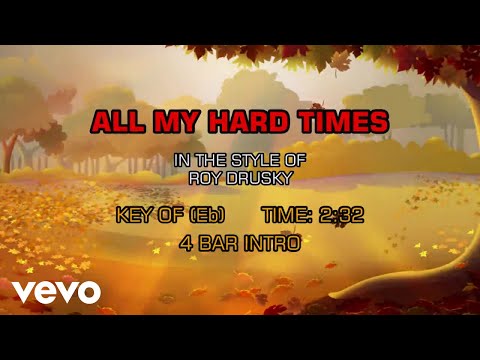All My Hard Times - Roy Drusky