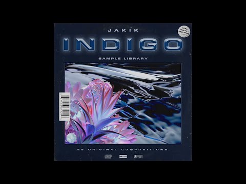 Jakik Presents: Indigo Sample Library │ 25 Original Compositions
