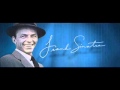 I'll Be Around - Frank Sinatra 