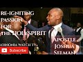 POWERFUL SERMON Apostle Joshua Selman RE IGNITING PASSION FOR THE HOLYSPIRIT KOINONIA