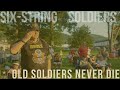 Old Soldiers Never Die LIVE