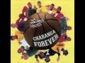 La Charanga Forever - Me Criticas