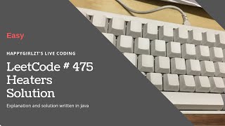 YouTube video 'LeetCode 475. Heaters Explanation and Solution'