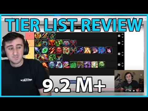 Tier List Review: My 9.2 Mythic Plus Predictions!
