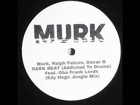Oscar G, Ralph Falcon, Feat. Oba Frank Lords  - Dark Beat - (Edy Hego Jungle Mix)