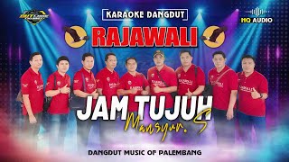 Download lagu JAM TUJUH - MANSYUR. S (KARAOKE) || RAJAWALI MUSIC PALEMBANG mp3
