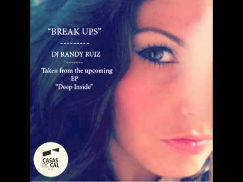 Break ups