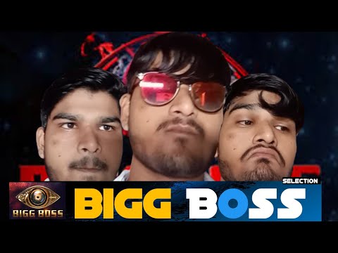 BIGG BOSS SELECTION || B2Ram Yadav ||