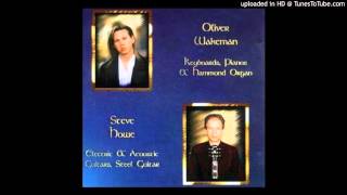 Oliver Wakeman & Steve Howe - The Healer