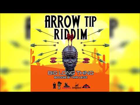 Boogie B x Mr Legz - Big Long Thing (Arrow Tip Riddim) "2020 Soca"