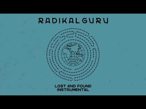 Radikal Guru - Lost And Found (Instrumental)