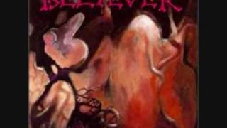 Believer - Dies Irae (Day Of Wrath)