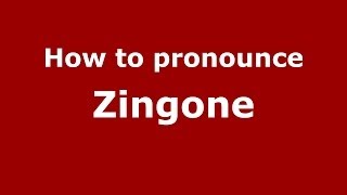 How to pronounce Zingone
