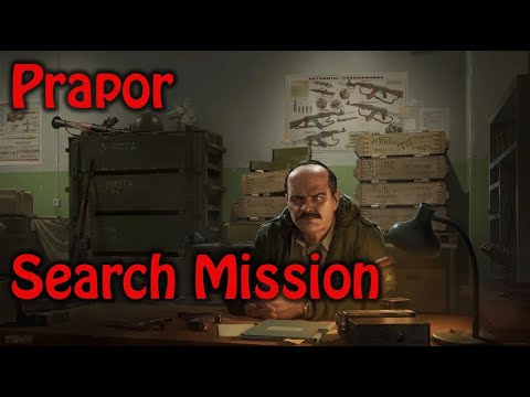ESCAPE FROM TARKOV GUIDE - Prapor - Search Mission
