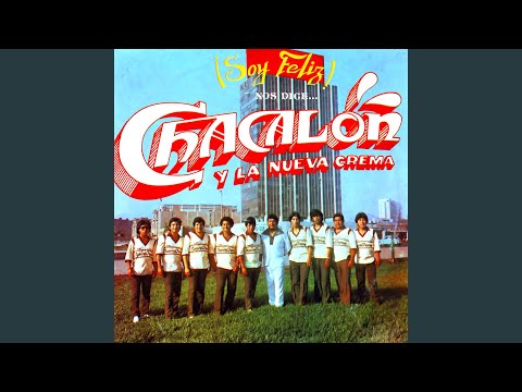 Solterito Y Feliz - Chacalon y la Nueva Crema