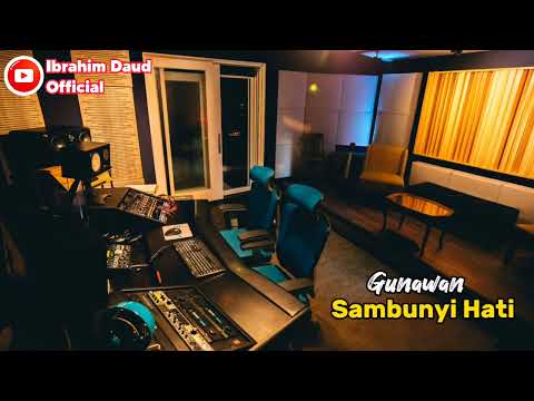 Sambunyi Hati Gunawan Cover By Ibrahim Daud