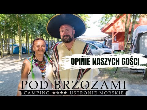 Opinie gości na temat Campingu**** Pod Brzozami w Ustroniu Morskim.