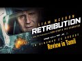 Retribution - Movie Review in Tamil | Liam Neeson | Lionsgate Play | SonyLiv | On The Go OTG